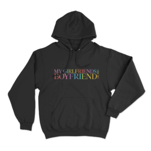 My Girlfriends Are My Boyfriend Unisex Hoodie Black